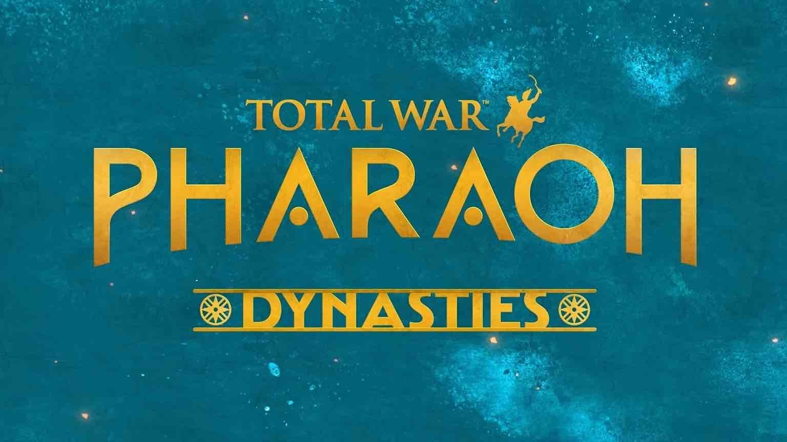 Total War: Pharaoh Dynasties